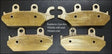 Can-Am OG MAVERICK TURBO/COMMANDER MAX SOLID BRASS Front brake pads 705601149 and 705601150 Rear 705600398 705601147